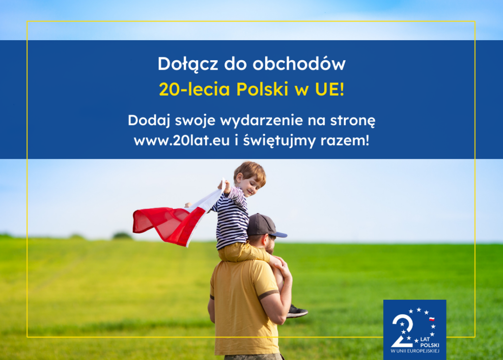 Baner reklamujący mapę wydarzeń z okazji 20-lecia Polski w Unii Europejskiej