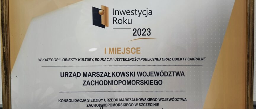Siedziba Urzędu Marszałkowskiego z nagrodą w konkursie „Inwestycja Roku 2023”