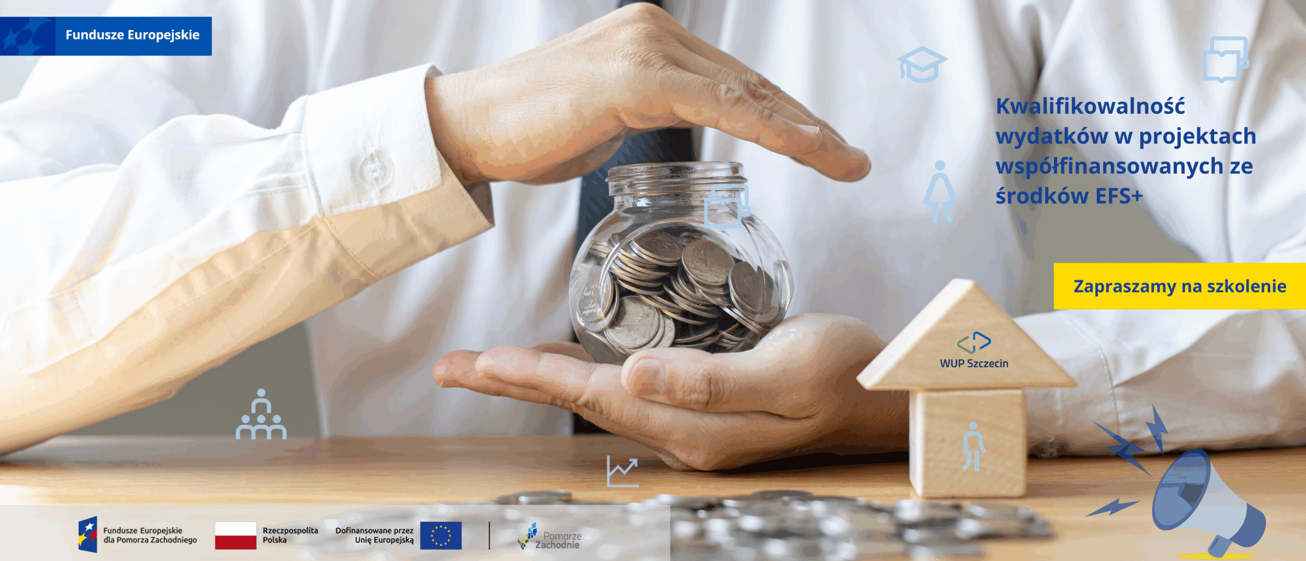 Szkolenie – „Kwalifikowalność wydatków w projektach współfinansowanych ze środków EFS+”.