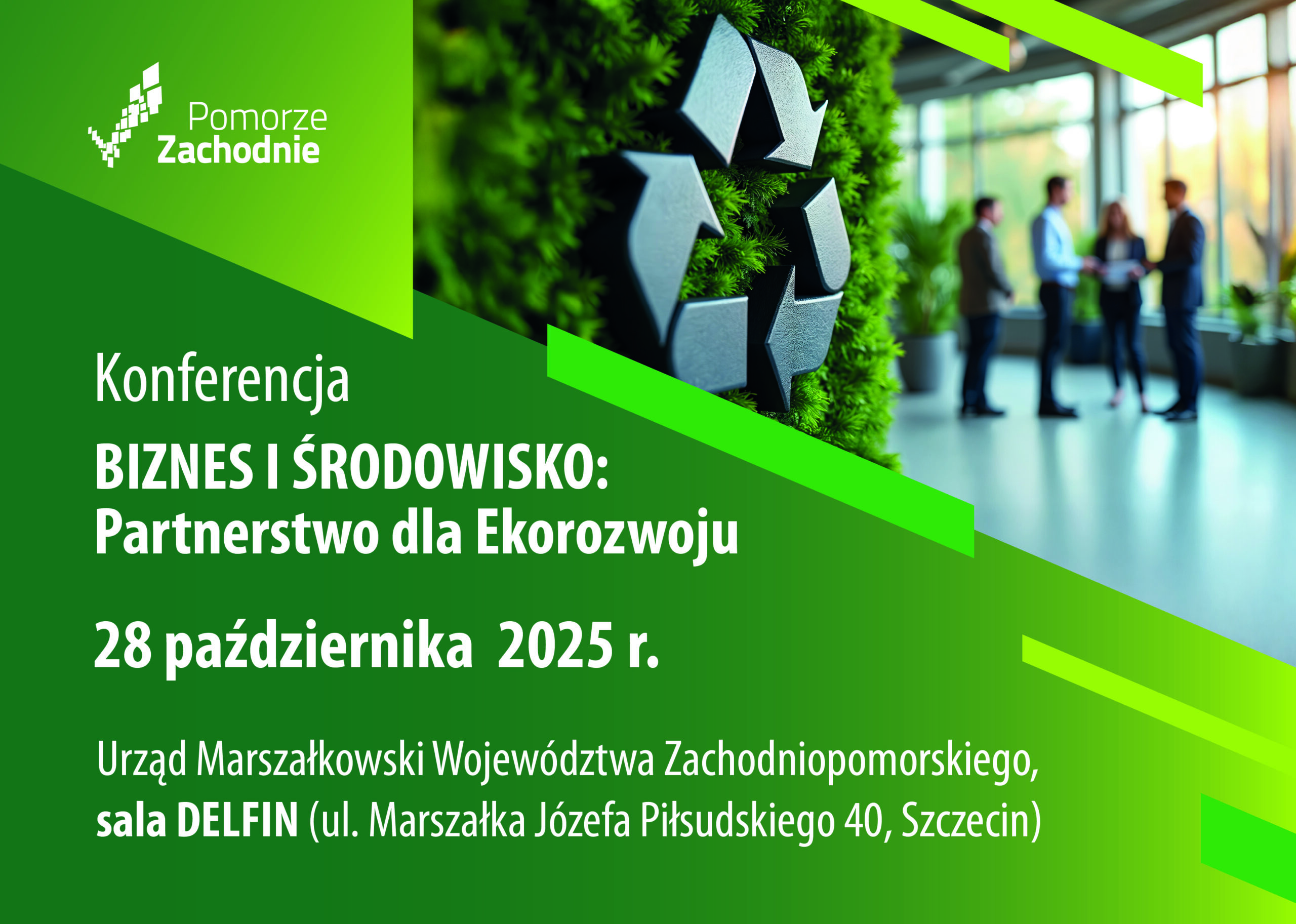 Konferencja BIZNES I ŚRODOWISKO : Partnerstwo dla Ekorozwoju