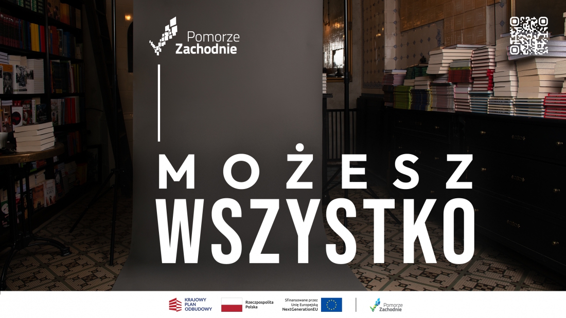 Pomorze Zachodnie – Możesz wszystko! Ruszyła kampania, która zaprasza do zmian