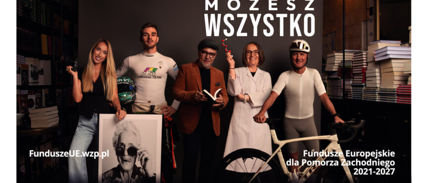 Sięgnij po Fundusze Europejskie dla Pomorza Zachodniego 2021-2027!