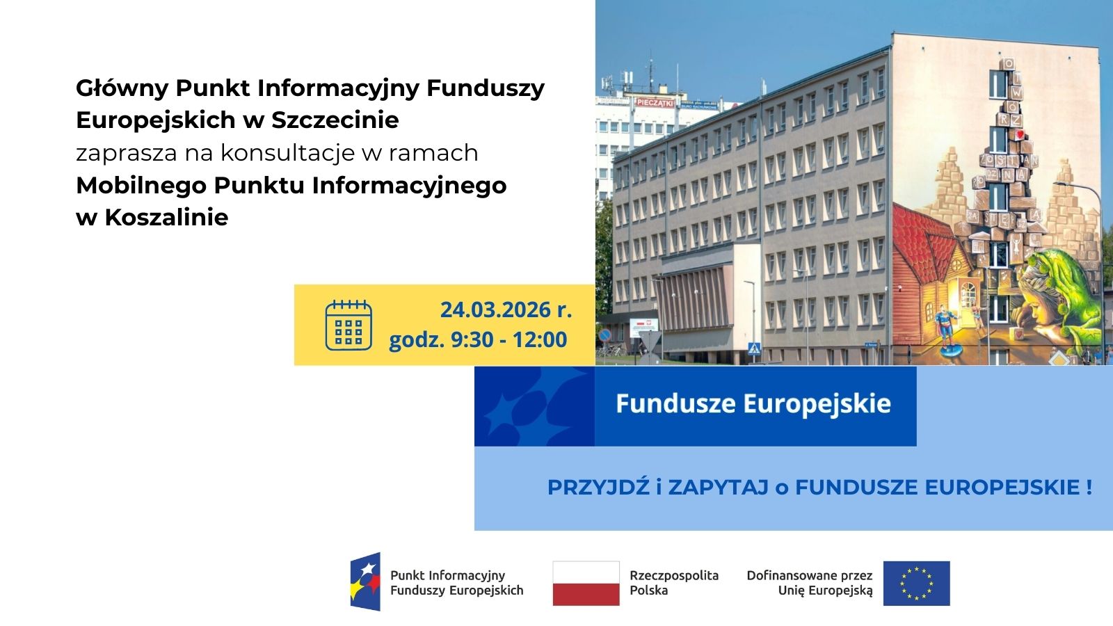 Mobilny Punkt Informacyjny Funduszy Europejskich w Koszalinie