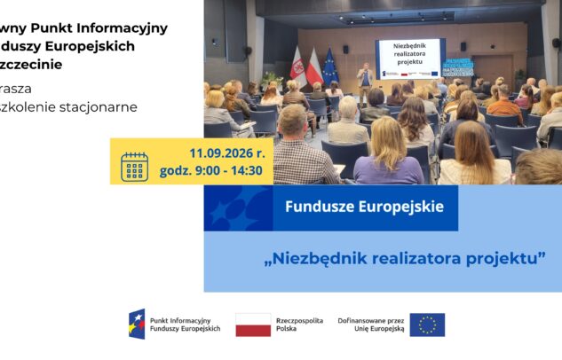  Szkolenie stacjonarne z Michałem Byliniakiem „Niezbędnik realizatora projektów unijnych”